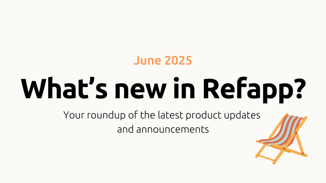 What’s new in Refapp Your monthly roundup of the latest product updates and announcements (12)-1